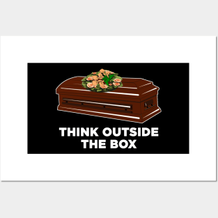 Think Outside The Box Posters and Art